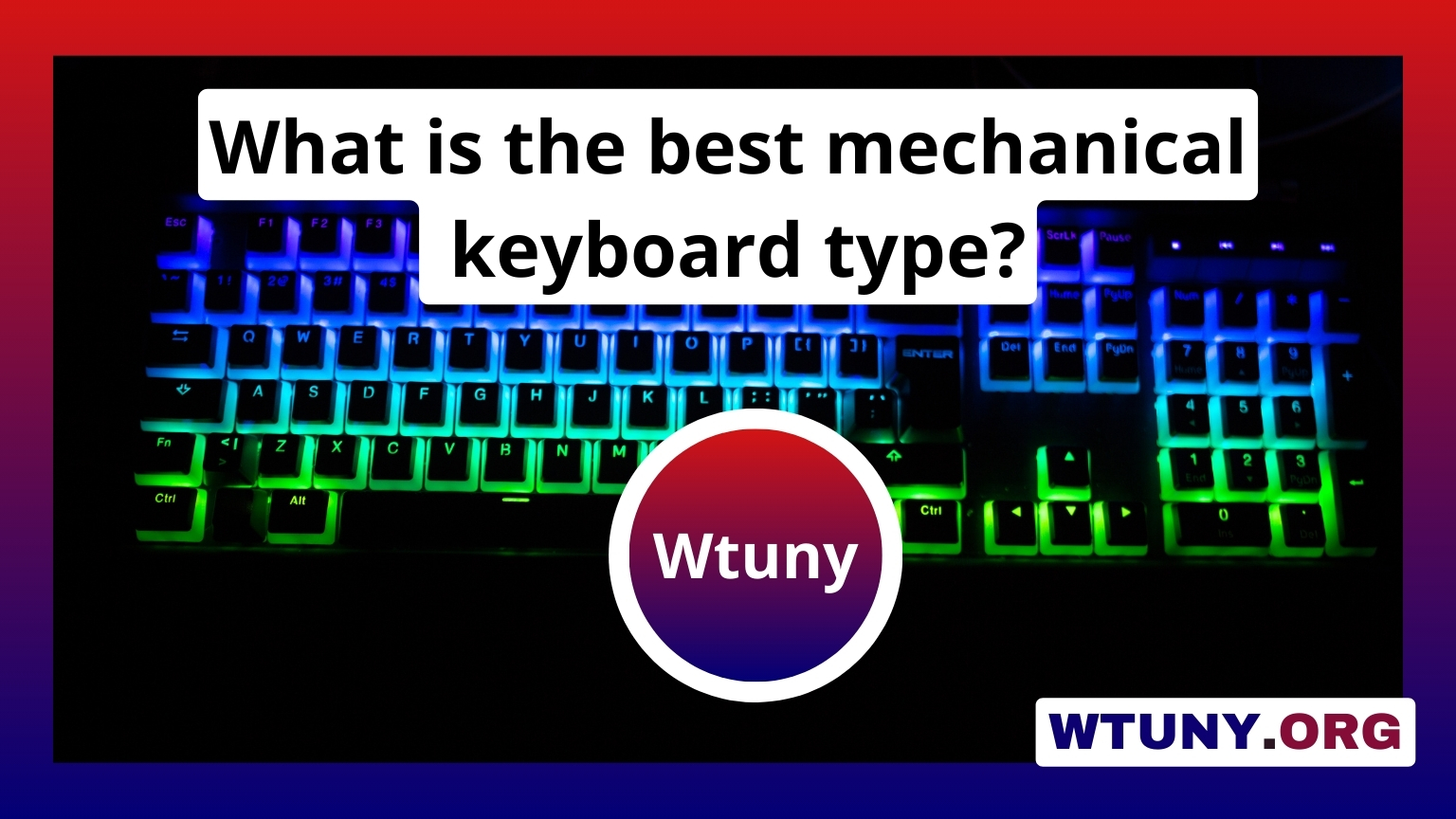 What is the best mechanical keyboard type