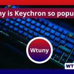 Why is Keychron so popular