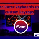 Can Razer keyboards use custom keycaps