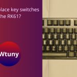 Can you replace key switches on the RK61