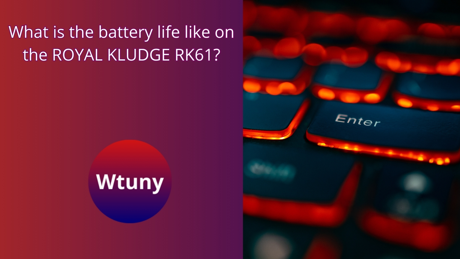 What is the battery life like on the ROYAL KLUDGE RK61